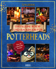 Das kleine Koch- und Backbuch für Potterheads