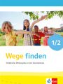 Wege finden 1/2. Ausgabe für Nordrhein-Westfalen