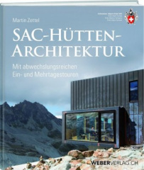 SAC-Hüttenarchitektur