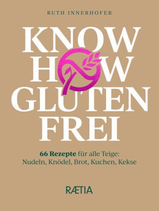 Know-how glutenfrei