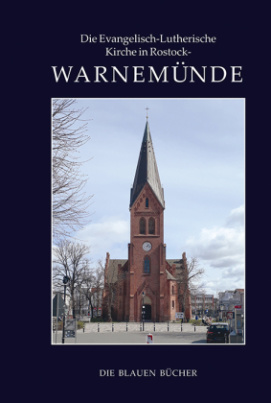 Die Evangelisch-Lutherische Kirche in Rostock-Warnemünde