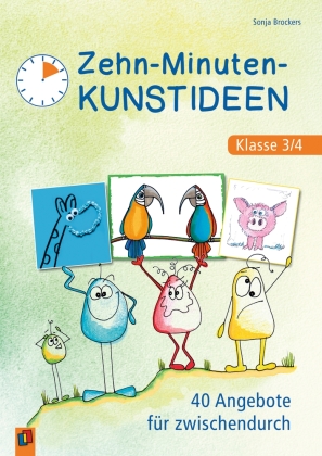 Zehn-Minuten-Kunstideen - Klasse 3/4