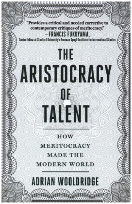 The Aristocracy of Talent