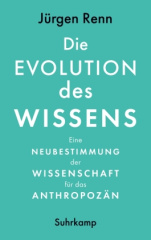 Die Evolution des Wissens