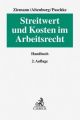 Streitwert und Kosten im Arbeitsrecht