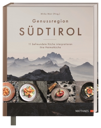 Genussregion Südtirol