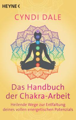 Das Handbuch der Chakra-Arbeit