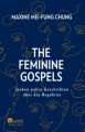 The Feminine Gospels