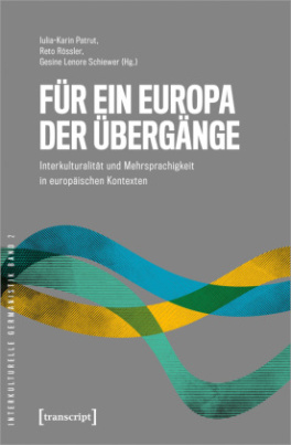 Für ein Europa der Übergänge