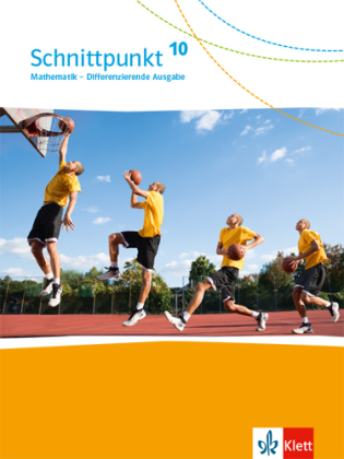 Schnittpunkt Mathematik 10. Differenzierende Ausgabe