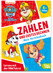 Lernen mit der PAW Patrol: Zahlen und Erstes Rechnen.  Mein Vorschulbuch