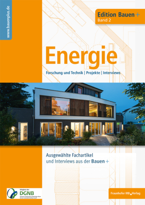 Bauen+ Schwerpunkt: Energie.