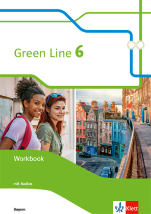 Green Line 6. Ausgabe Bayern, m. 1 Audio-CD