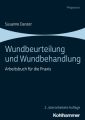 Wundbeurteilung und Wundbehandlung