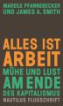 Alles ist Arbeit