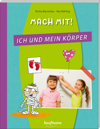 Mach mit! Ich und mein Körper