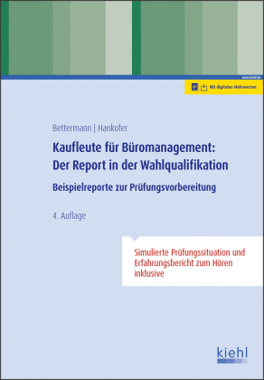 Kaufleute für Büromanagement: Der Report in der Wahlqualifikation