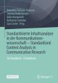 Standardisierte Inhaltsanalyse in der Kommunikationswissenschaft - Standardized Content Analysis in Communication Research