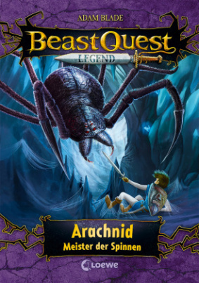 Beast Quest Legend (Band 11) - Arachnid, Meister der Spinnen