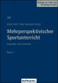 Mehrperspektivischer Sportunterricht Band 3