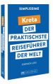 SIMPLISSIME - der praktischste Reiseführer der Welt Kreta