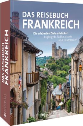 Das Reisebuch Frankreich