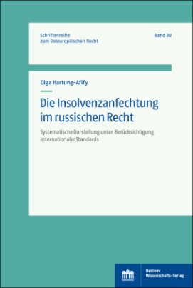 Die Insolvenzanfechtung im russischen Recht