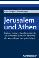 Jerusalem und Athen