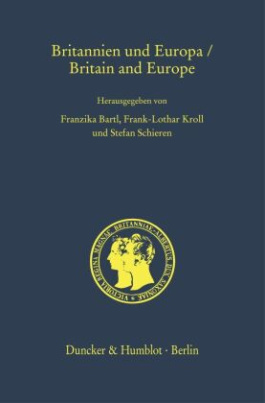Britannien und Europa / Britain and Europe.