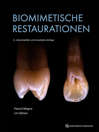 Biomimetische Restaurationen