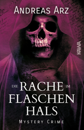 Die Rache im Flaschenhals