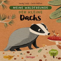 Meine Waldfreunde. Der kleine Dachs