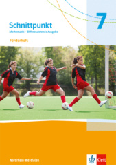 Schnittpunkt Mathematik 7. Differenzierende Ausgabe Nordrhein-Westfalen