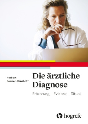 Die ärztliche Diagnose