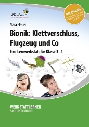 Bionik: Klettverschluss, Flugzeug und Co, m. 1 CD-ROM