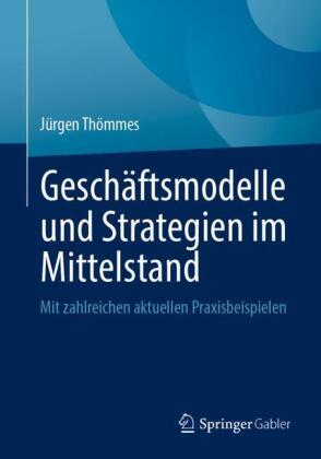 Geschäftsmodelle und Strategien im Mittelstand