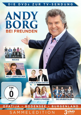 Andy Borg bei Freunden: Opatija-Bodensee-Burgenland 