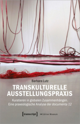 Transkulturelle Ausstellungspraxis