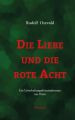 Die Liebe und die rote Acht