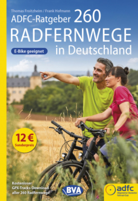 ADFC-Ratgeber 260 Radfernwege in Deutschland