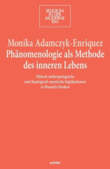 Phänomenologie als Methode des inneren Lebens