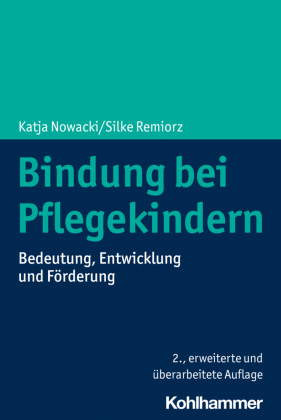 Bindung bei Pflegekindern