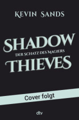 Shadow Thieves - Der Schatz des Magiers