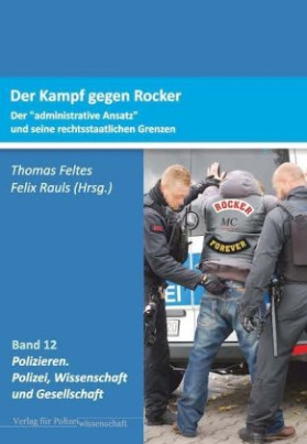 Der Kampf gegen Rocker