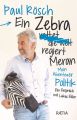 Ein Zebra (rettet die Welt) regiert Meran.