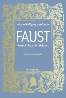 Faust I, II und Urfaust