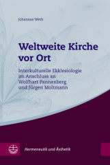 Weltweite Kirche vor Ort