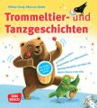 Trommeltier- und Tanzgeschichten, m. 1 Beilage