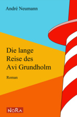 Die lange Reise des Avi Grundholm