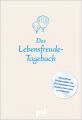 Das Lebensfreude-Tagebuch